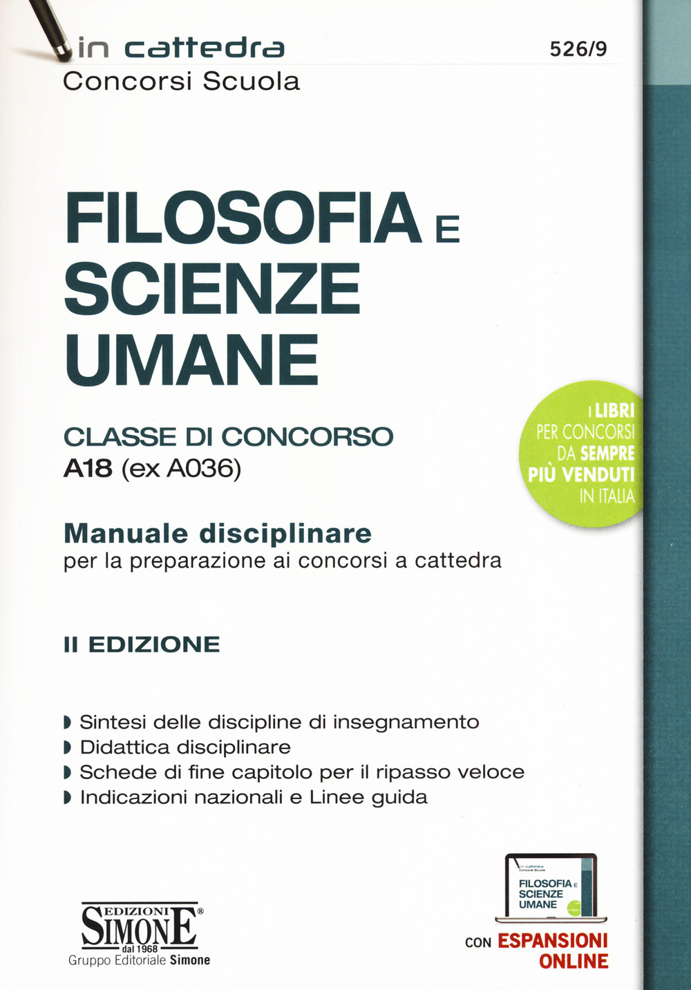 Filosofia e scienze umane. Classe di concorso A18 (ex A036). Manuale disciplinare per la preparazione ai concorsi a cattedra