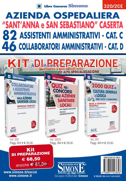 Azienda Ospedaliera "Sant'Anna e San Sebastiano" Caserta. 82 Assistenti Amministrativi Cat. C, 46 Collaboratori Amministrativi Cat. D. Kit di preparazione
