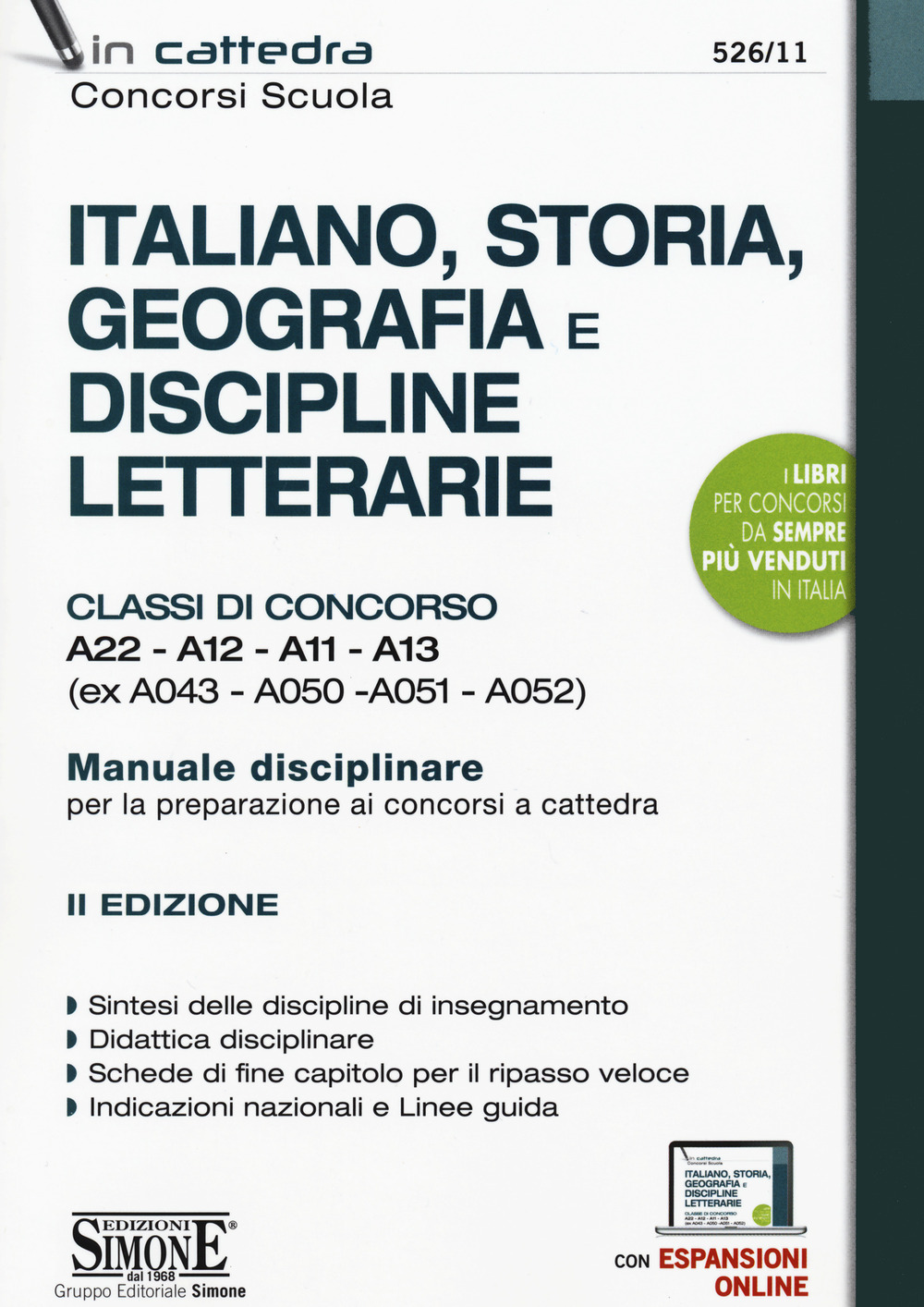 Italiano, storia, geografia e discipline letterarie. Classi di concorso A22-A12-A11-A13 (ex A043- A050-A051-A052). Manuale disciplinare per la preparazione ai concorsi a cattedra