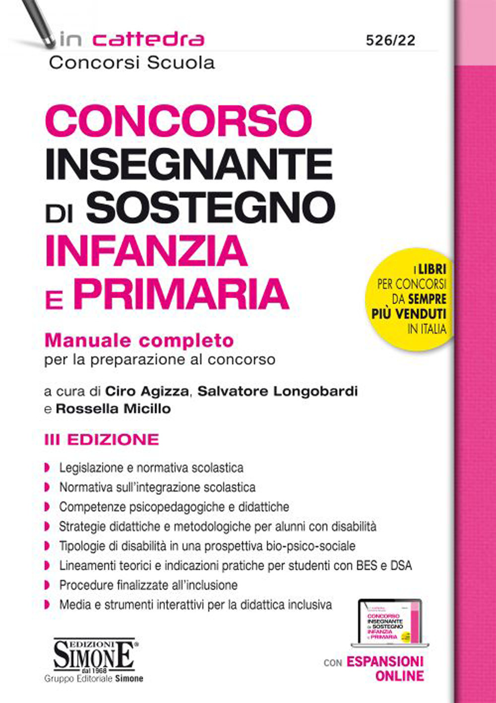 Concorso insegnante di sostegno Infanzia e Primaria. Manuale completo per la preparazione al concorso