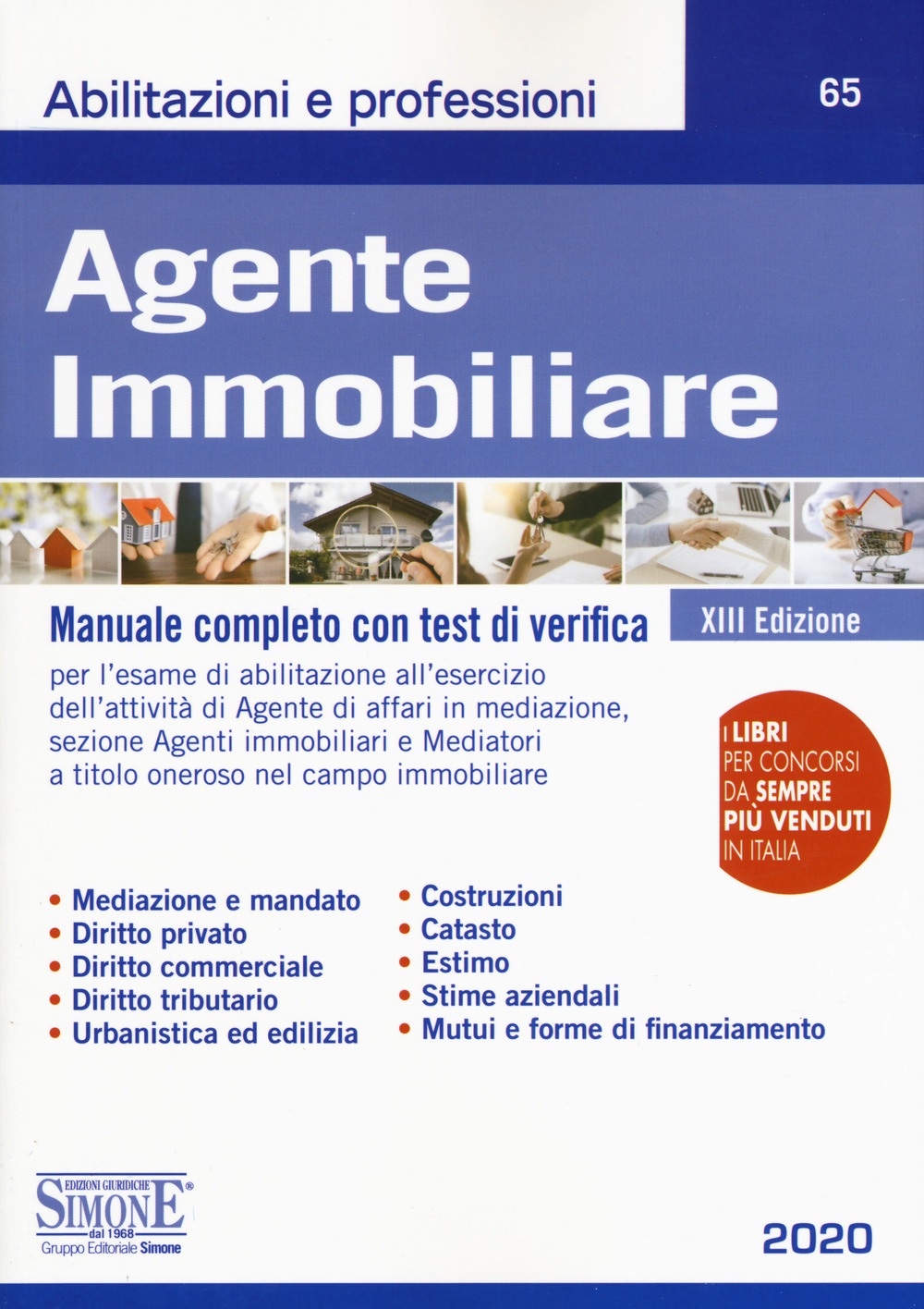 Agente immobiliare. Manuale completo con test di verifica