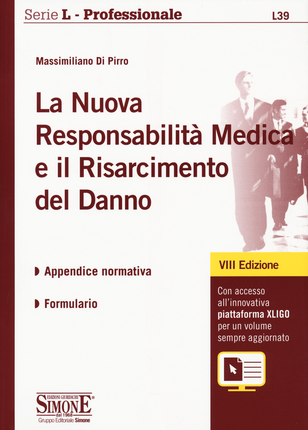 La nuova responsabilità medica e il risarcimento del danno