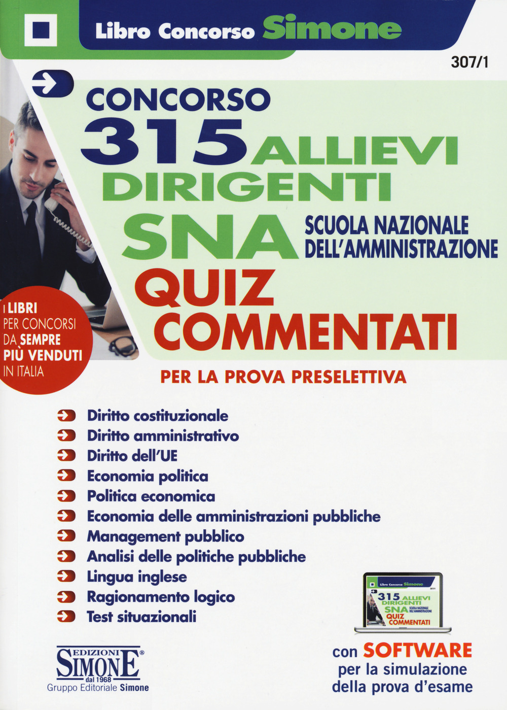 Concorso 315 allievi dirigenti SNA 2020 (Scuola Nazionale dell'Amministrazione). Quiz commentati per la prova preselettiva