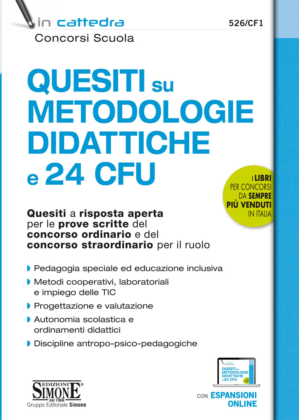 Quesiti a risposta aperta su metodologie didattiche e 24 CFU. Tracce svolte per le prove scritte del concorso ordinario e del concorso straordinario per il ruolo