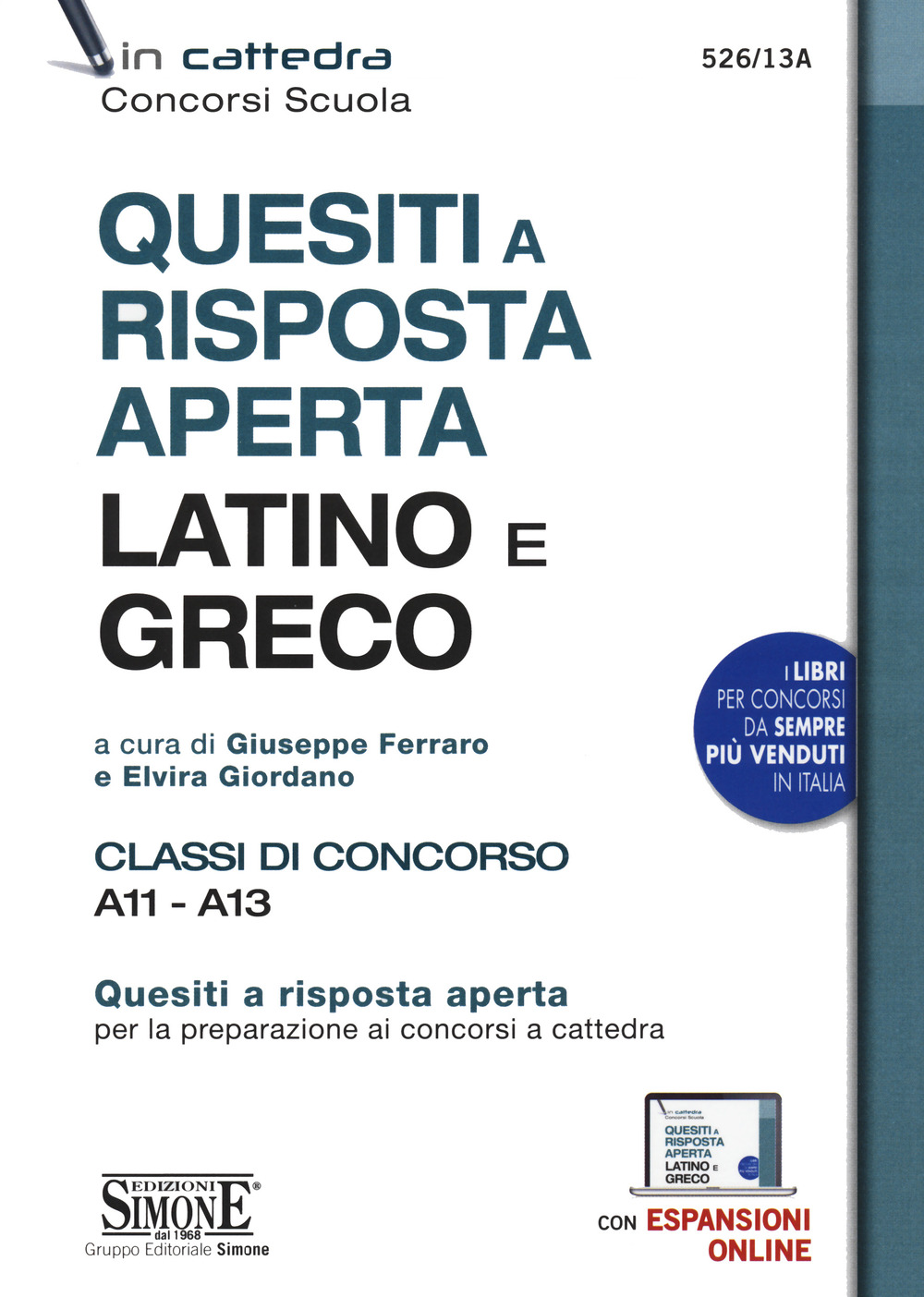 Quesiti a risposta aperta. Latino e greco. Classi di concorso A11 - A13