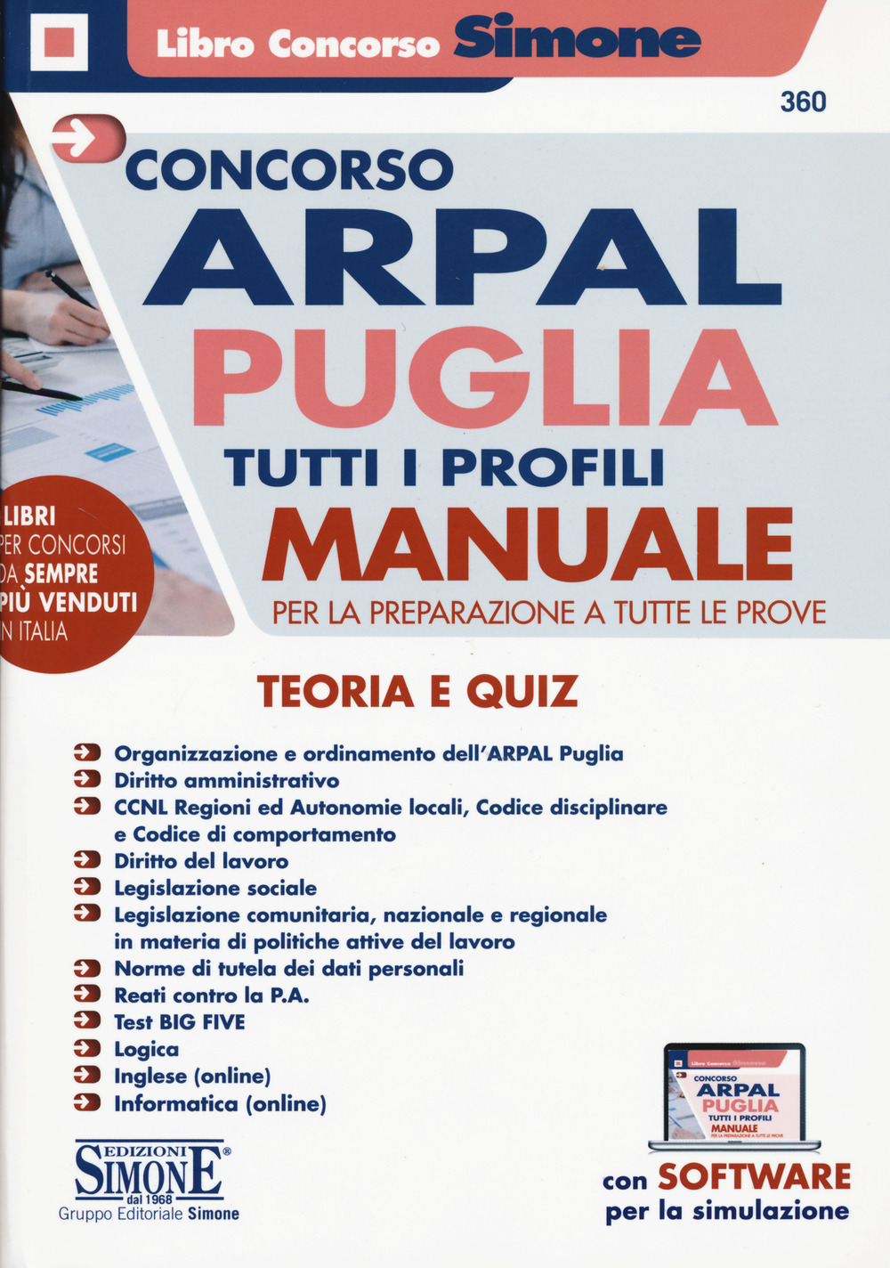 Concorso ARPAL Puglia. Tutti i profili. Manuale per la preparazione a tutte le prove. Teoria e quiz
