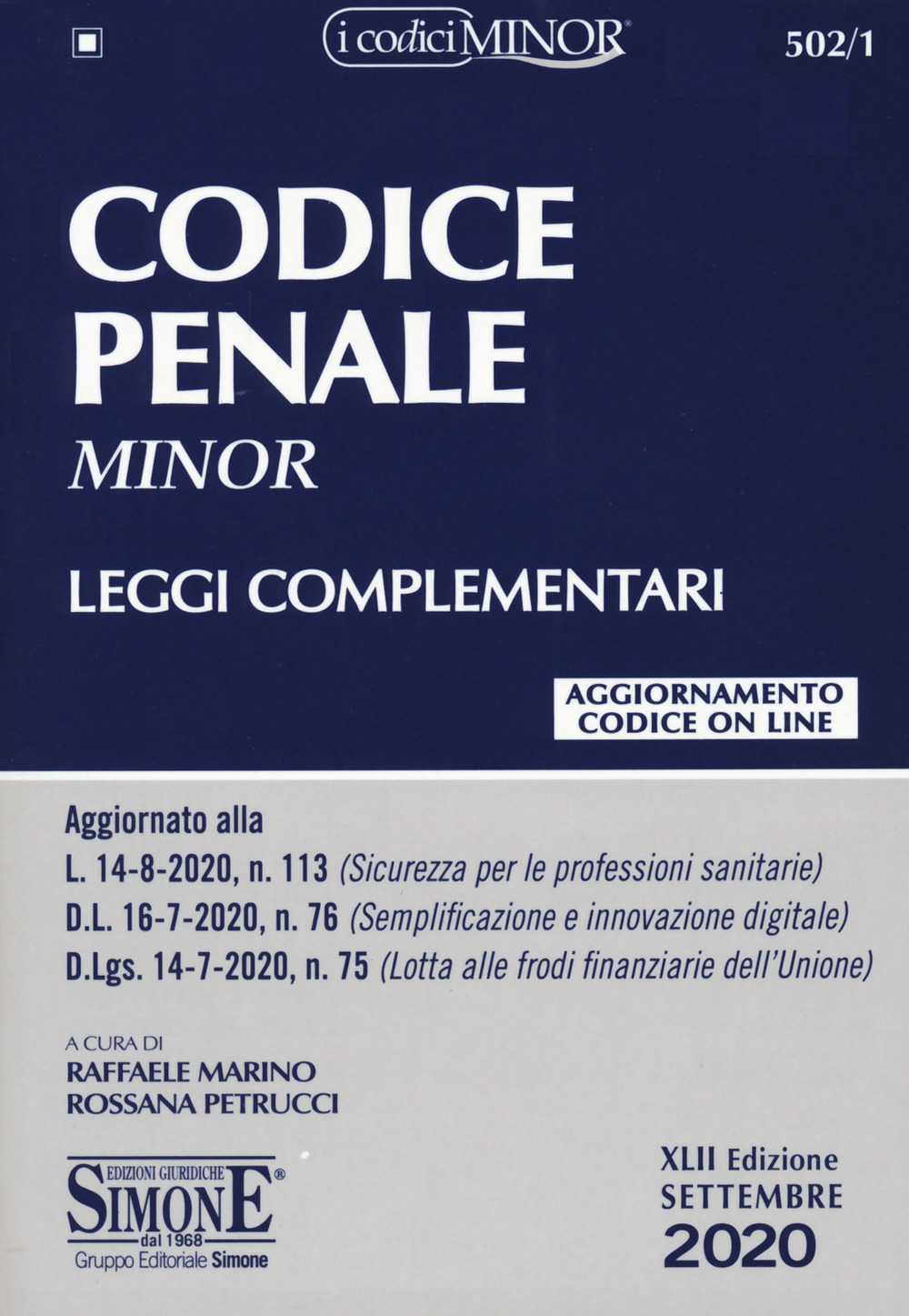 Codice penale. Leggi complementari. Ediz. minor