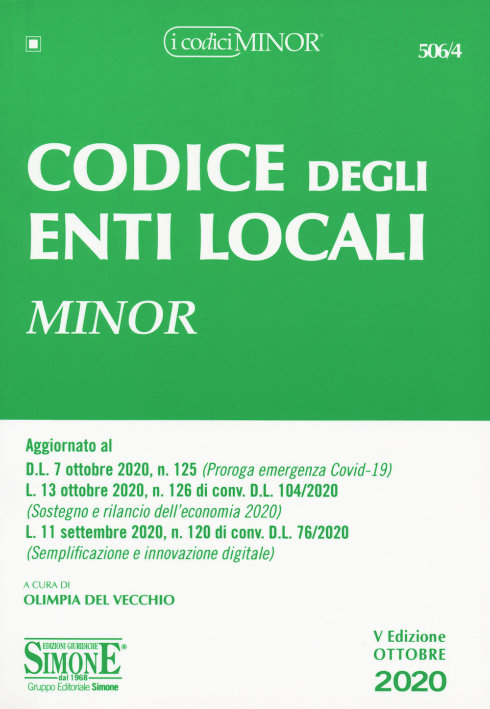 Codice degli enti locali. Ediz. minor