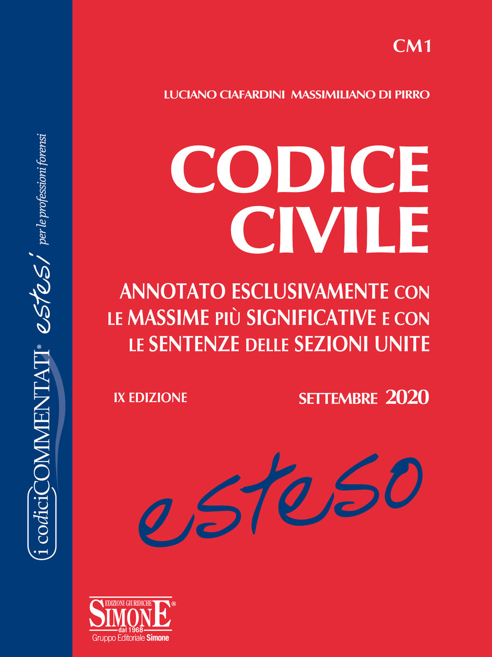 Codice civile esteso. Annotato esclusivamente con le massime più significative e con le sentenze delle Sezioni Unite