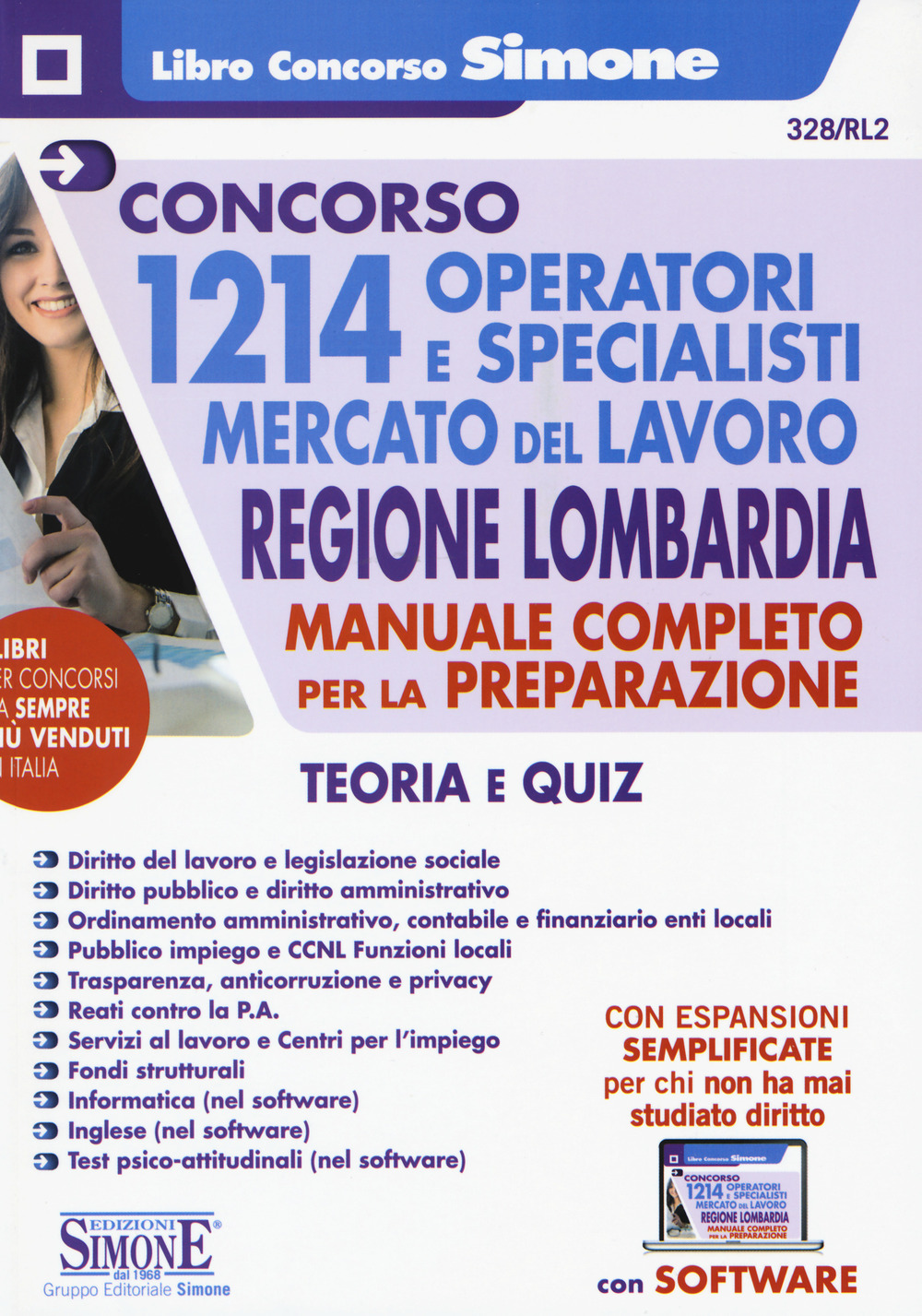 Concorso 1214 operatori e specialisti mercato del lavoro. Regione Lombardia. Manuale Completo per la preparazione. Teoria e quiz