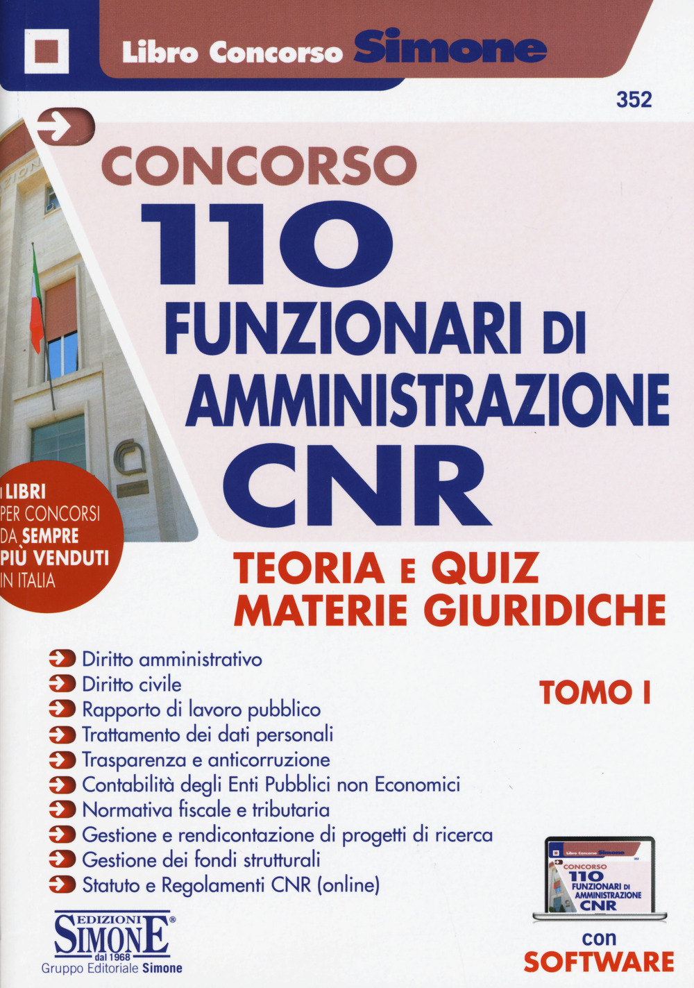 Concorso CNR. 110 funzionari di amministrazione. Teoria e quiz materie giuridiche