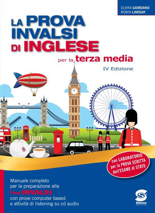 La prova INVALSI inglese per la terza media. Per la Scuola media