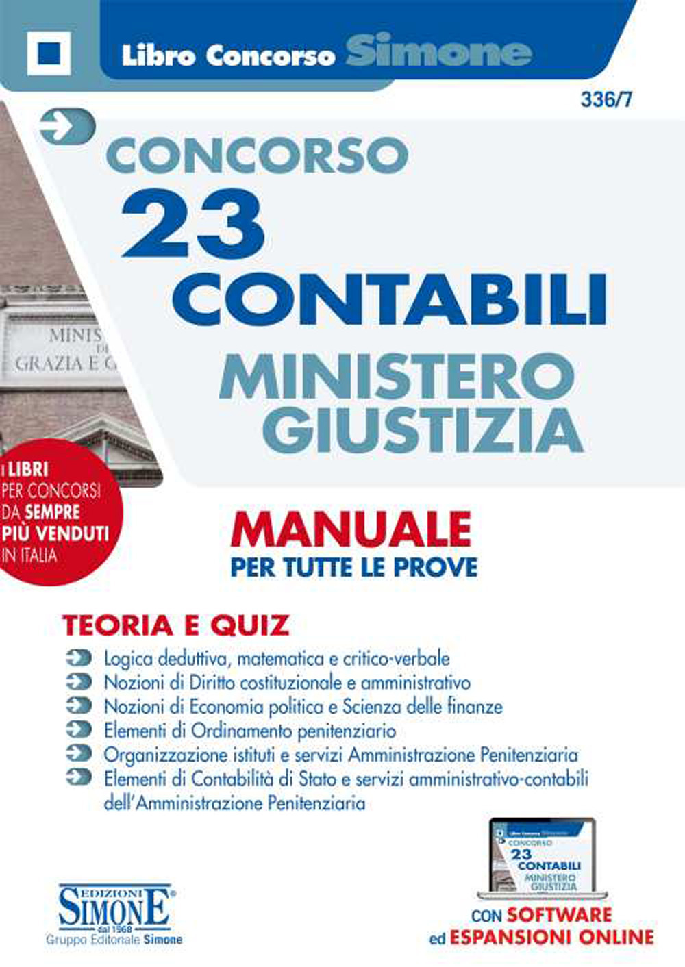Concorso 23 contabili Ministero Giustizia. Manuale per tutte le prove. Teoria e quiz
