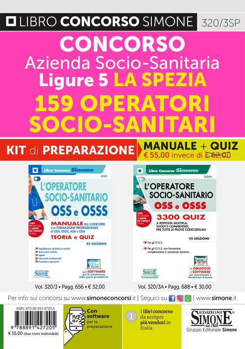 Concorso Azienda Socio-Sanitaria Ligure 5 La Spezia. 159 Operatori socio-sanitari . Kit di preparazione. Manuale + Quiz professionali