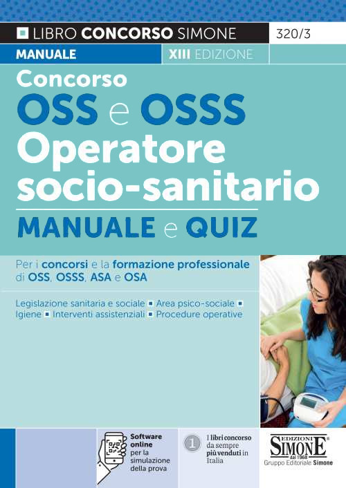 Concorso OSS e OSSS operatore socio-sanitario. Manuale e quiz