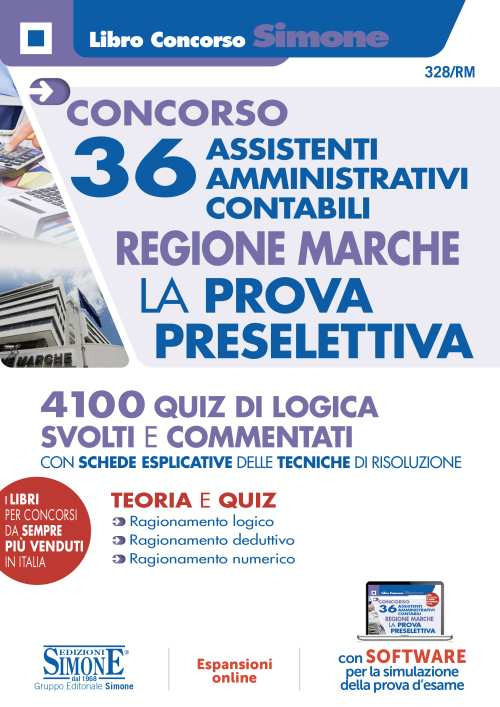 Concorso 36 assistenti amministrativi contabili. Regione Marche. La prova preselettiva