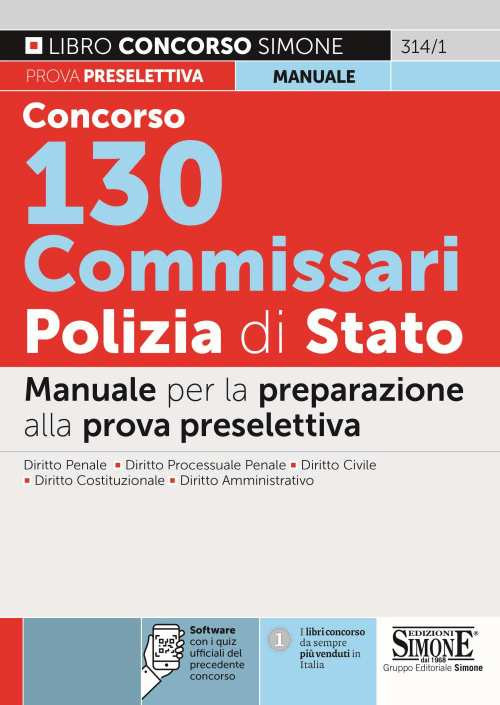Concorso 130 Commissari Polizia di Stato. Manuale