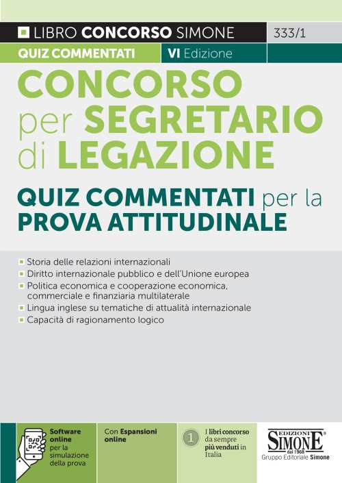 Concorso per segretario di legazione. Quiz commentati per la prova attitudinale