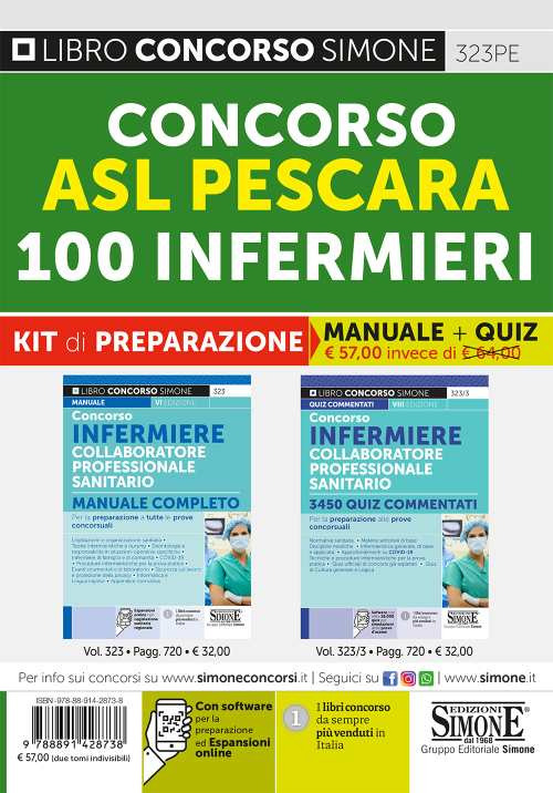 Concorso ASL Pescara. 100 CPS Infermieri. Kit di preparazione. Manuale completo-3450 quiz commentati. Per la preparazione alle prove concorsuali