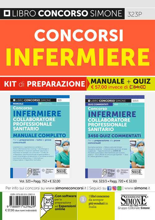 Concorsi infermiere. Kit di preparazione. Manuale completo + Quiz commentati
