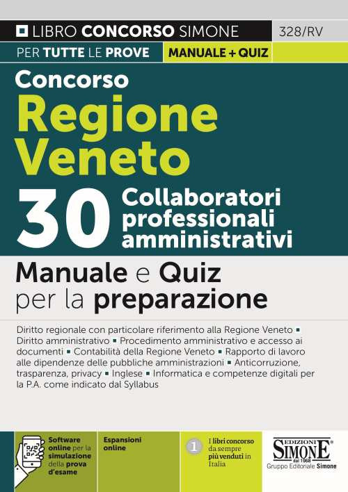 Concorso Regione Veneto. 30 collaboratori professionali amministrativi. Manuale e quiz per la preparazione