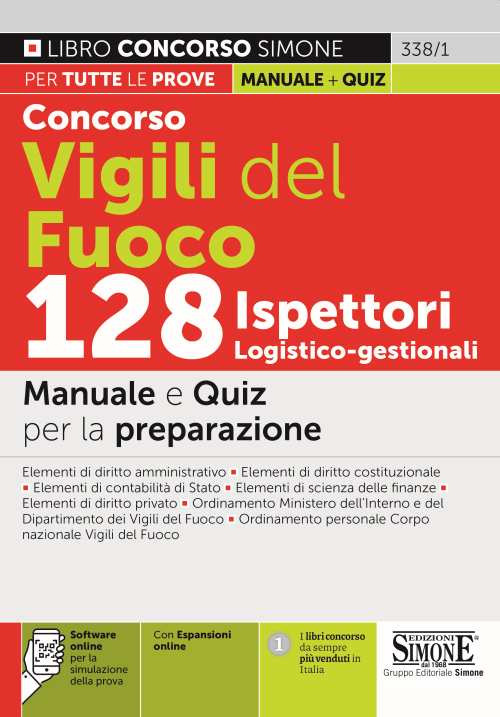Concorso Vigili del Fuoco 128 Ispettori logistico-gestionali. Manuale e quiz per la preparazione