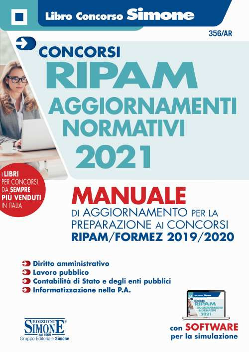 Concorso RIPAM aggiornamenti normativi 2021. Manuale di aggiornamento per la preparazione ai concorsi RIPAM/Formez 2019/2020