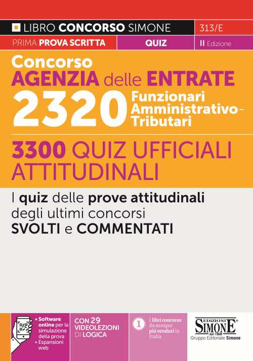 Concorso Agenzia delle entrate. 2320 Funzionari amministrativo-tributari. 3300 quiz ufficiali attitudinali