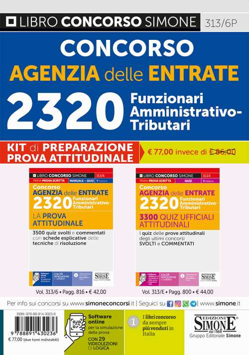 KIT di preparazione prova attitudinale: Concorso Agenzia delle entrate. 2320 Funzionari amministrativo-tributari. La prova attitudinale-La prova tecnico-professionale