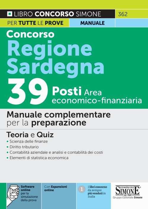 Concorso regione Sardegna 39 posti area economico-finanziaria. Manuale complementare per la preparazione