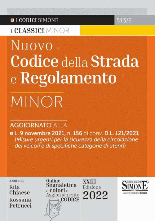 Nuovo codice della strada e regolamento. Ediz. minor