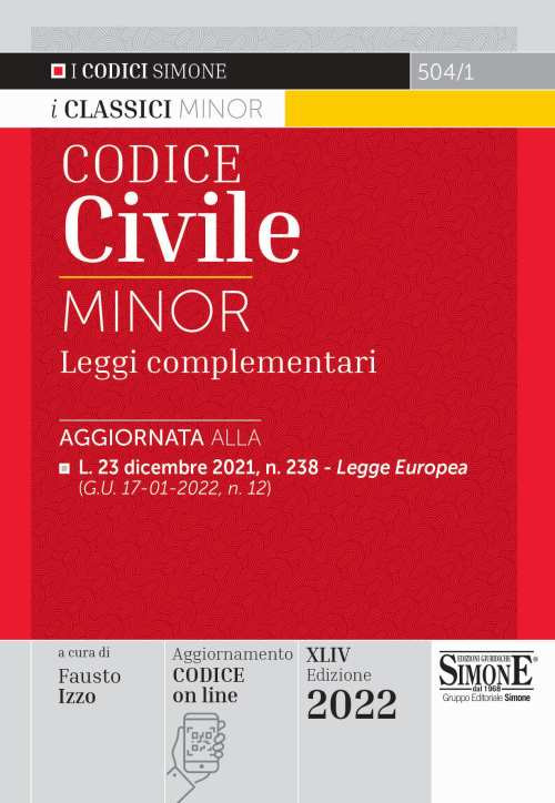 Codice civile e leggi complementari. Ediz. minor