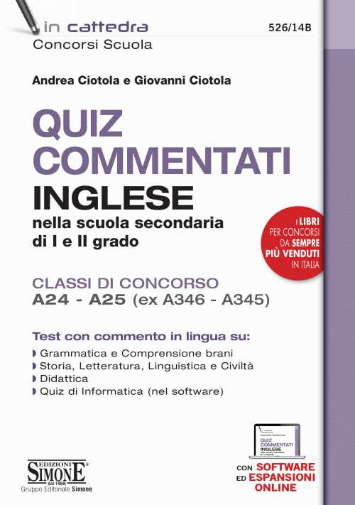 Quiz commentati di inglese. Inglese nella scuola secondaria di I e II grado. Classi di concorso A24 - A25 (ex A346 - A345)