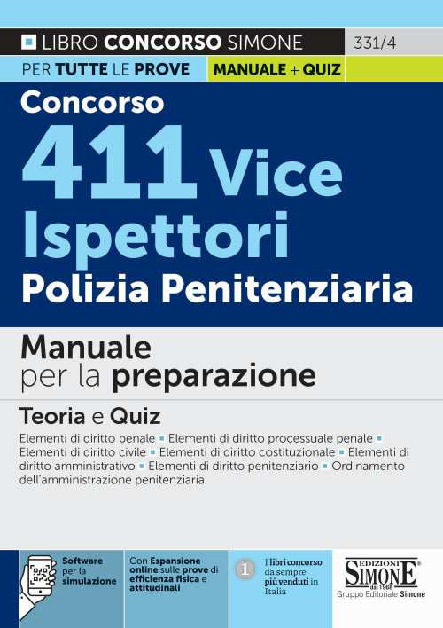 Concorso 411 Vice Ispettori Polizia Penitenziaria. Manuale per la preparazione. Teoria e quiz