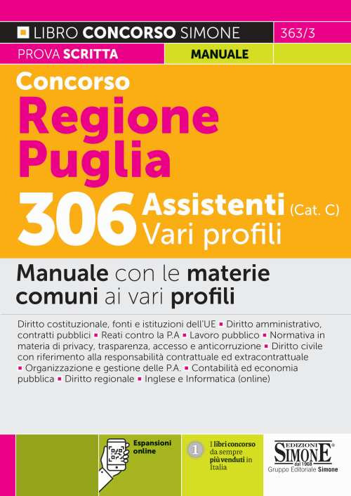 Concorso Regione Puglia 306 assistenti (Cat. C) vari profili. Manuale con le materie comuni ai vari profili