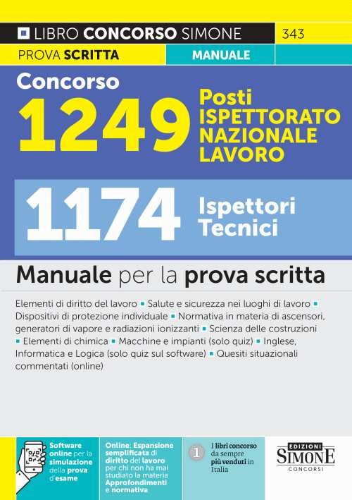 Concorso 1249 posti Ispettorato Nazionale Lavoro. 1174 ispettori tecnici. Manuale per la prova scritta. Manuale per la prova scritta