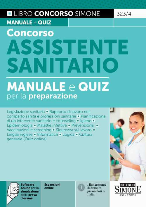 Concorso assistente sanitario. Manuale e Quiz per la preparazione