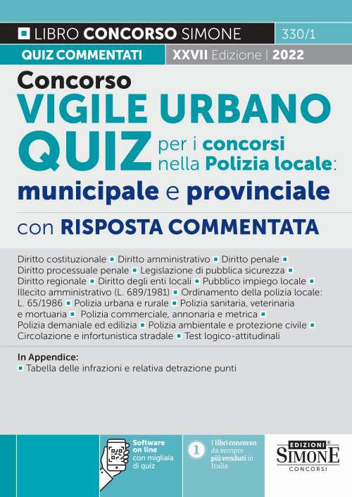 Concorso vigile urbano. Quiz per i concorsi nella polizia locale: municipale e provinciale. Con risposta commentata