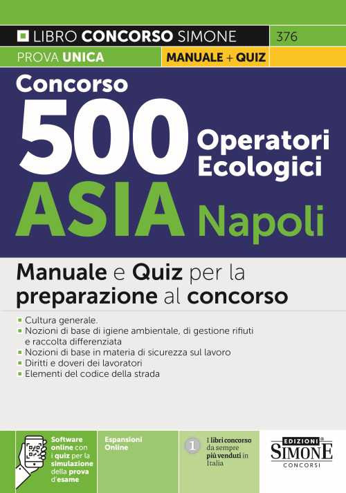 Concorso 500 operatori ecologici ASIA Napoli. Manuale e quiz per la preparazione al concorso