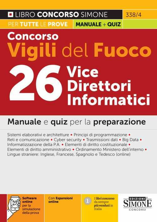 Concorso Vigili del Fuoco 26 Vice Direttori Informatici. Manuale e quiz per la preparazione
