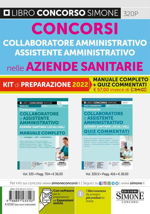 Concorsi collaboratore amministrativo e assistente amministrativo nelle aziende sanitarie. Kit di preparazione. Manuale completo + quiz commentati