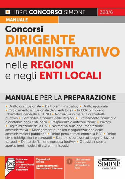 Concorsi dirigente amministrativo nelle regioni e negli enti locali. Manuale per la preparazione