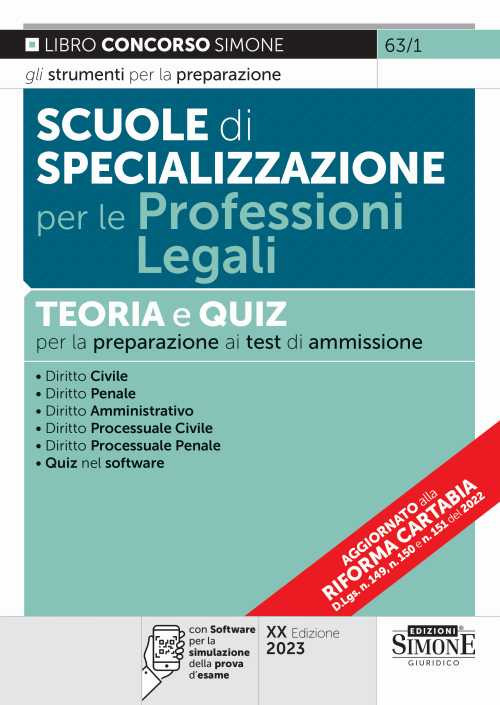 Scuole di specializzazione per le professioni legali. Teoria e quiz per la preparazione ai test di ammissione