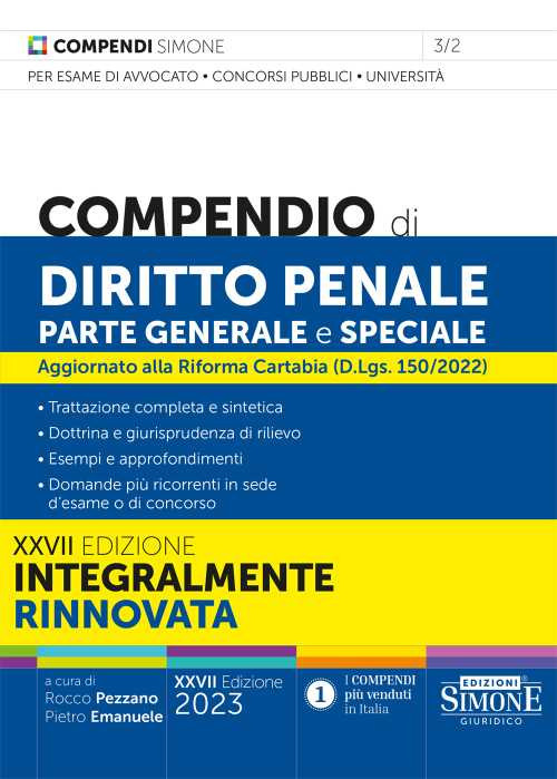 Compendio di diritto penale. Parte generale e speciale. Aggiornato alla Riforma Cartabia (D.Lgs. 150/2022)