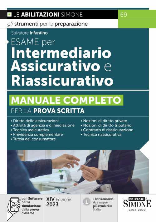 Esame per intermediario assicurativo e riassicurativo. Manuale completo per la prova scritta
