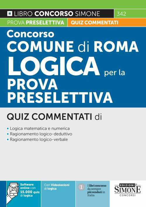 Concorso Comune di Roma. Logica per la prova preselettiva. Quiz commentati