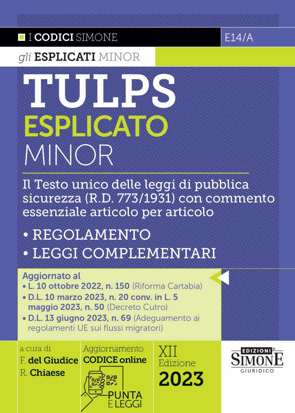 Tulps esplicato. Il Testo unico delle leggi di pubblica sicurezza (R.D. 773/1931) con commento essenziale articolo per articolo. Regolamento. Leggi complementari. Ediz. minor