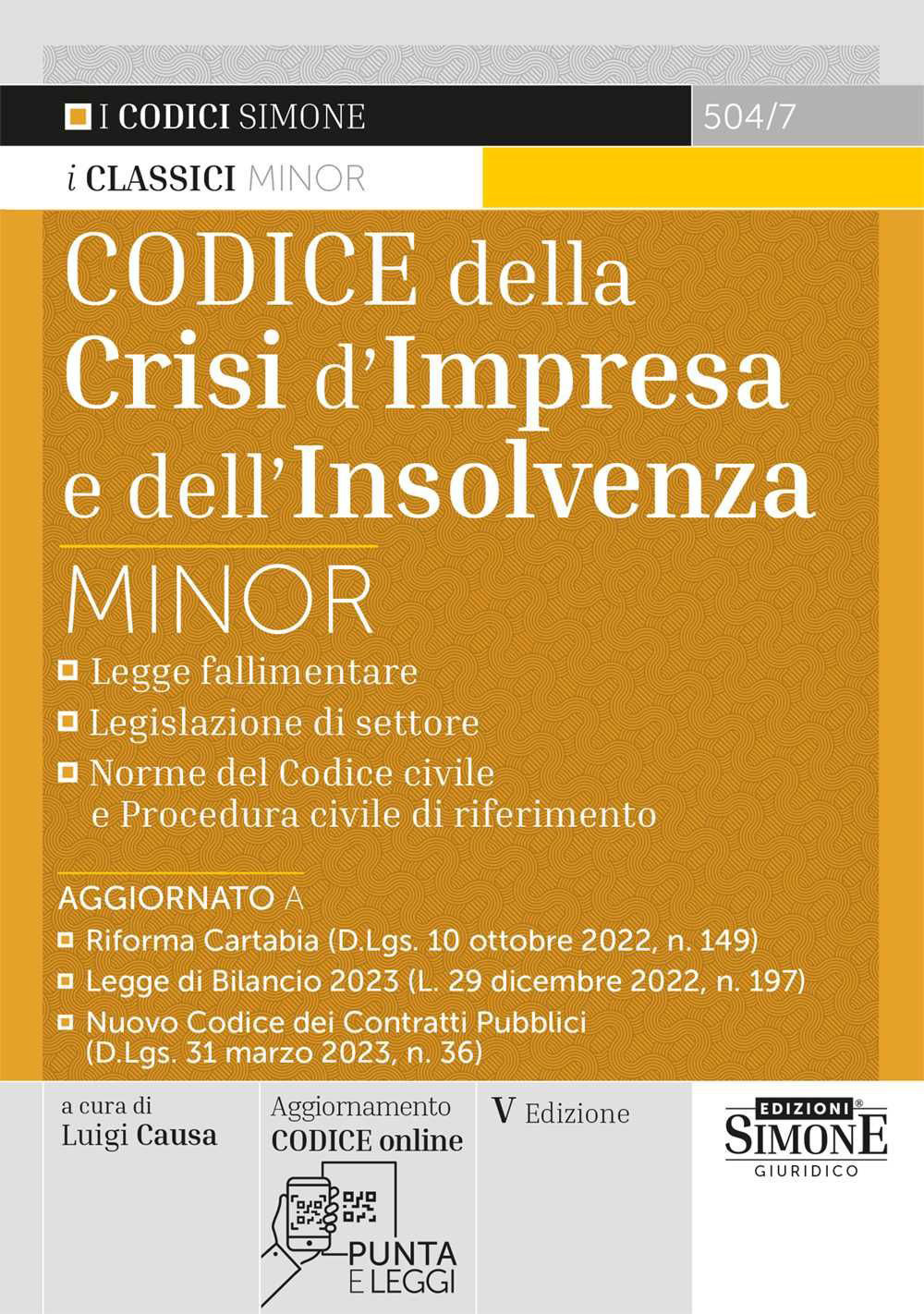 Codice della crisi d'impresa e dell'insolvenza. Ediz. minor