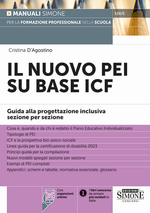 Il nuovo PEI su base ICF. Guida alla progettazione inclusiva sezione per sezione