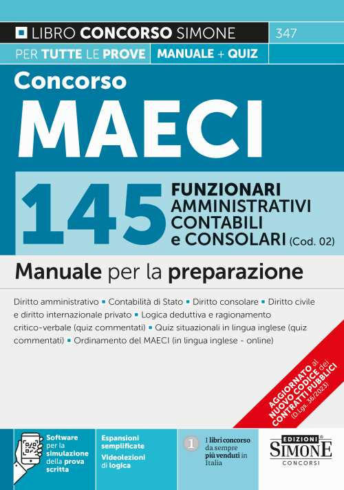 Concorso MAECI 2023. 145 funzionari amministrativi, contabili e consolari (Cod. 02). Manuale per la preparazione